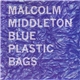 Malcolm Middleton / King Creosote - Blue Plastic Bags / Choir