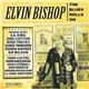 Elvin Bishop - The Blues Rolls On