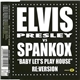 Elvis Presley Vs. Spankox - Baby Let's Play House - Re:Version